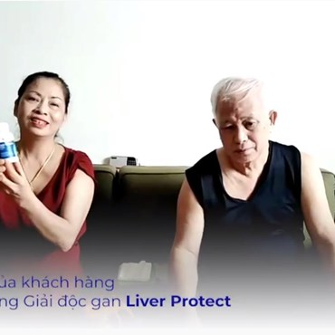 Khách hàng trải nghiệm sản phẩm Liver Protect